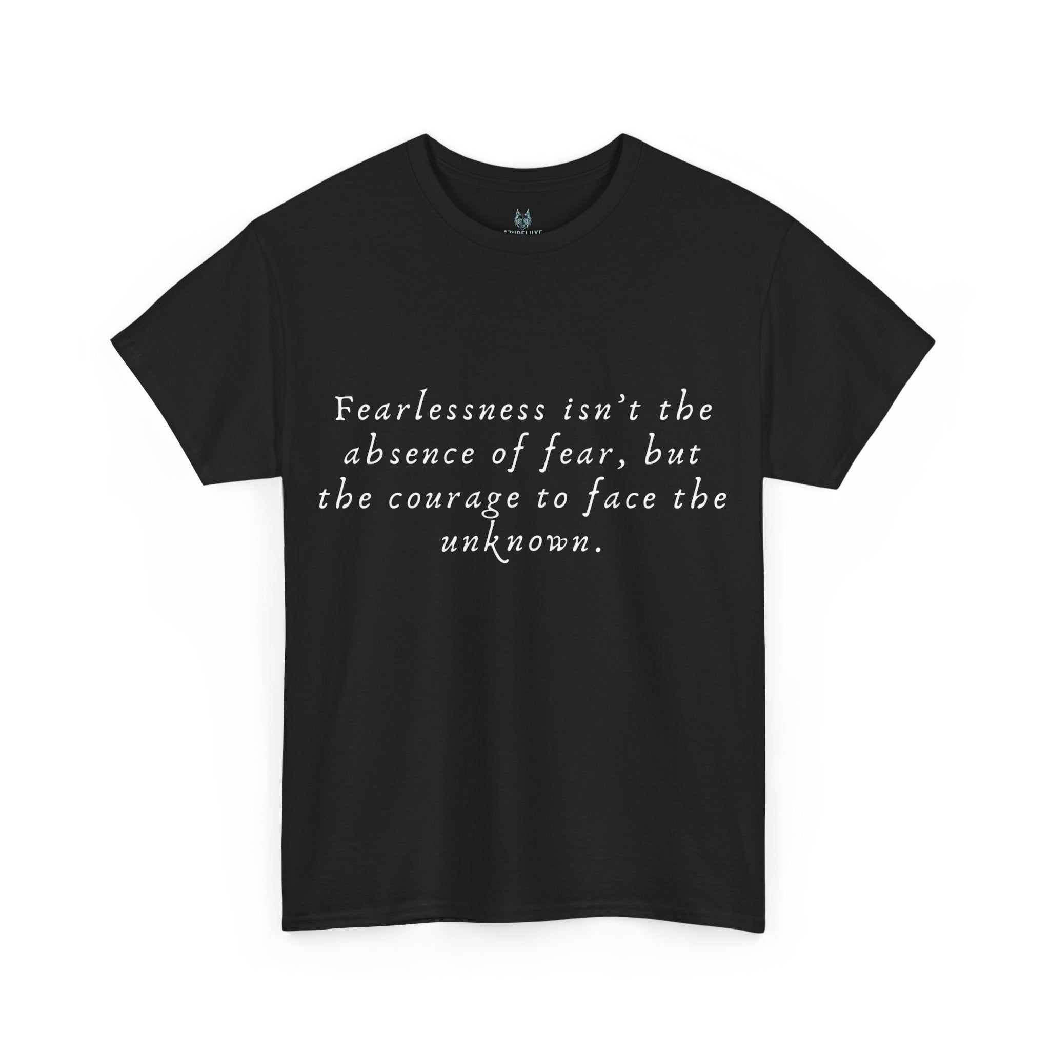 Fearlessness T-Shirt