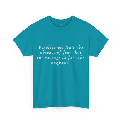Fearlessness T-Shirt