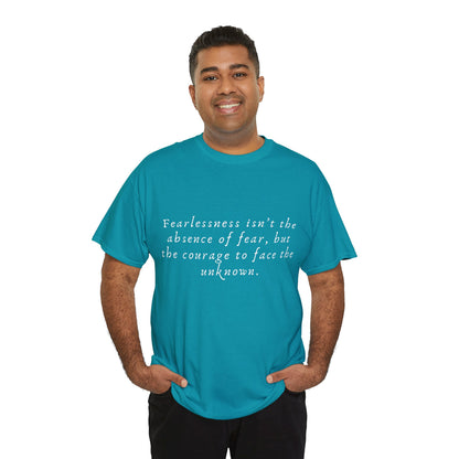 Fearlessness T-Shirt