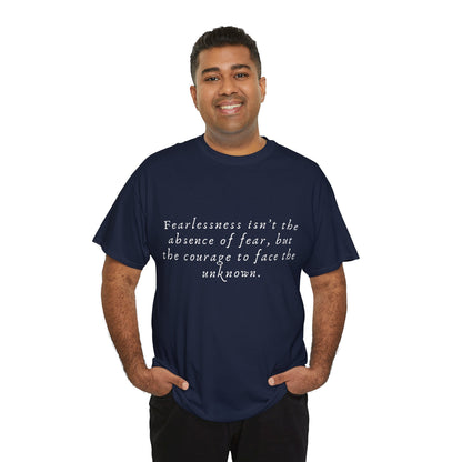 Fearlessness T-Shirt