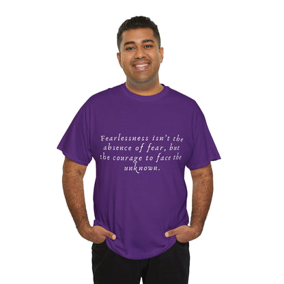 Fearlessness T-Shirt