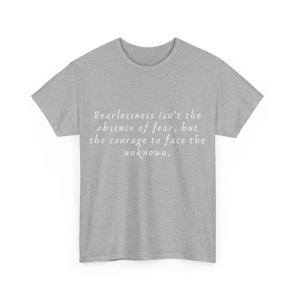 Fearlessness T-Shirt