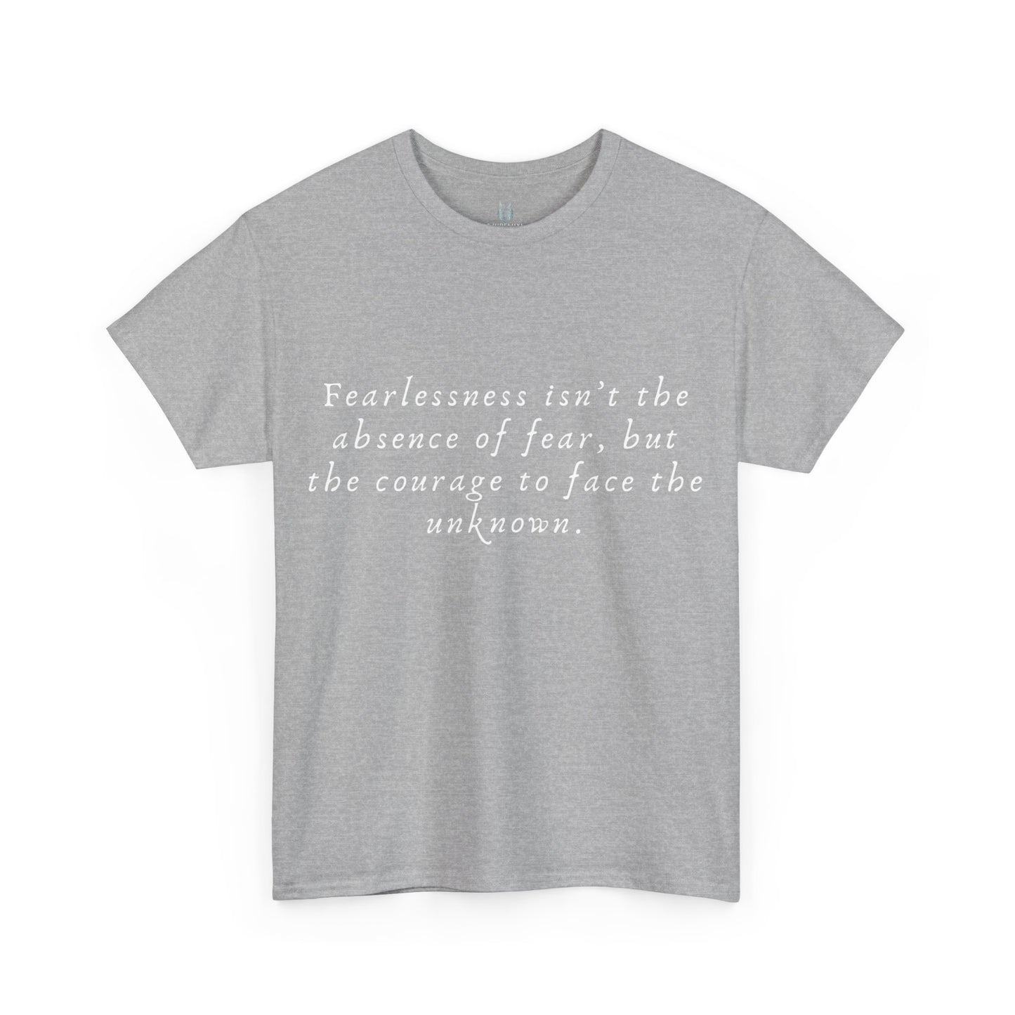 Fearlessness T-Shirt