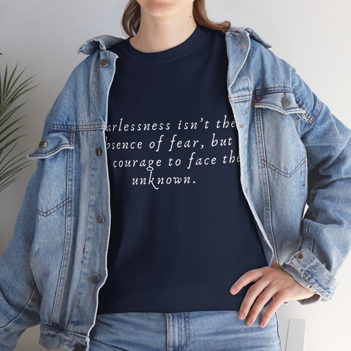 Fearlessness T-Shirt