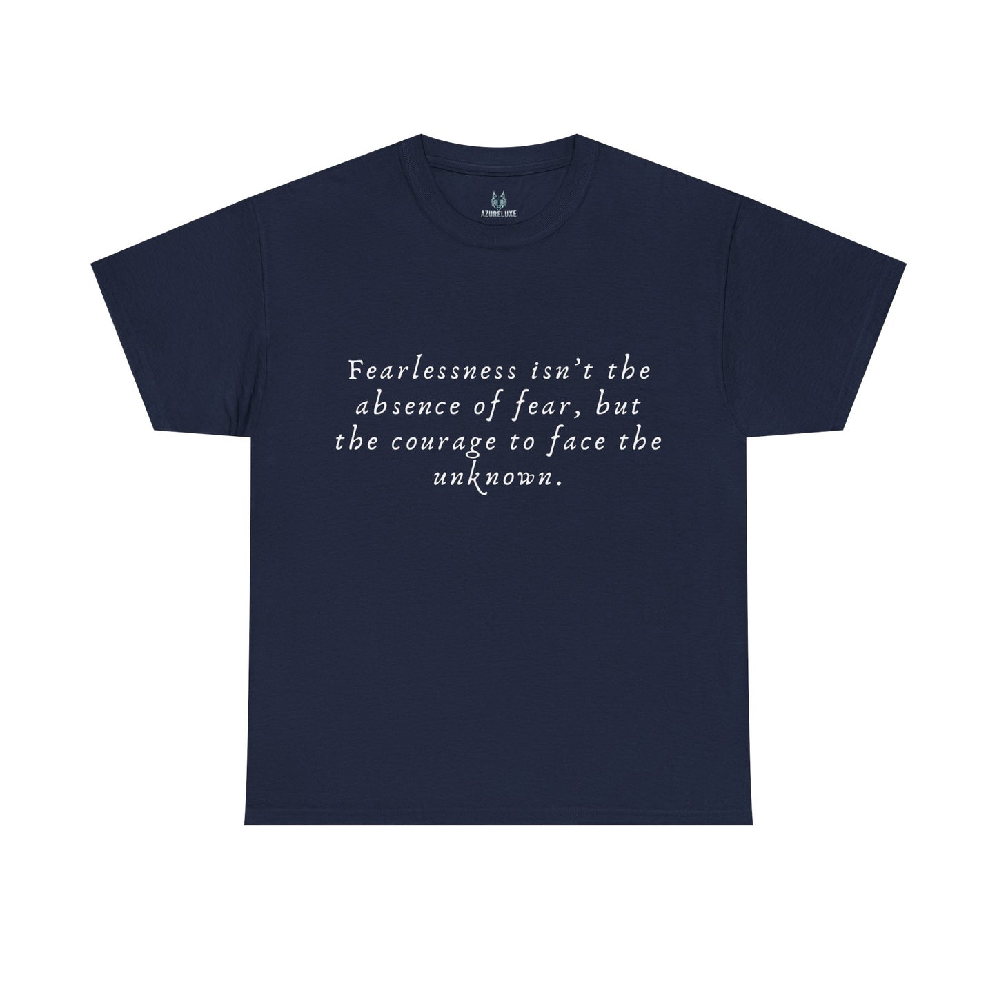 Fearlessness T-Shirt