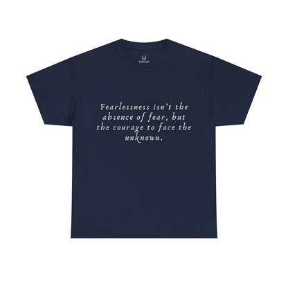 Fearlessness T-Shirt