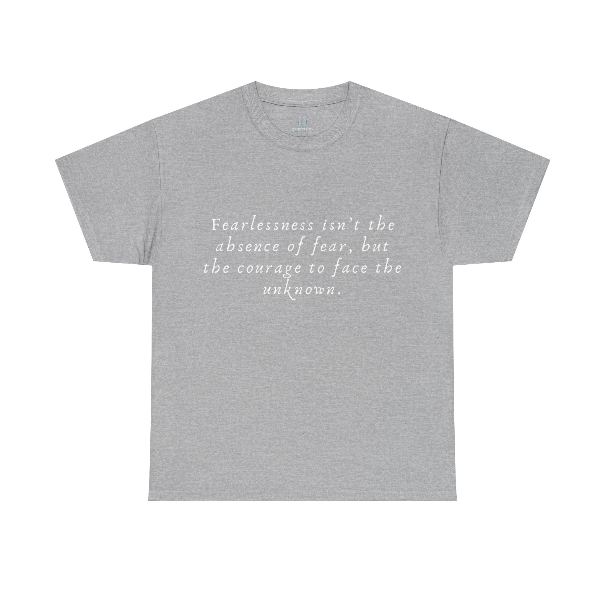 Fearlessness T-Shirt