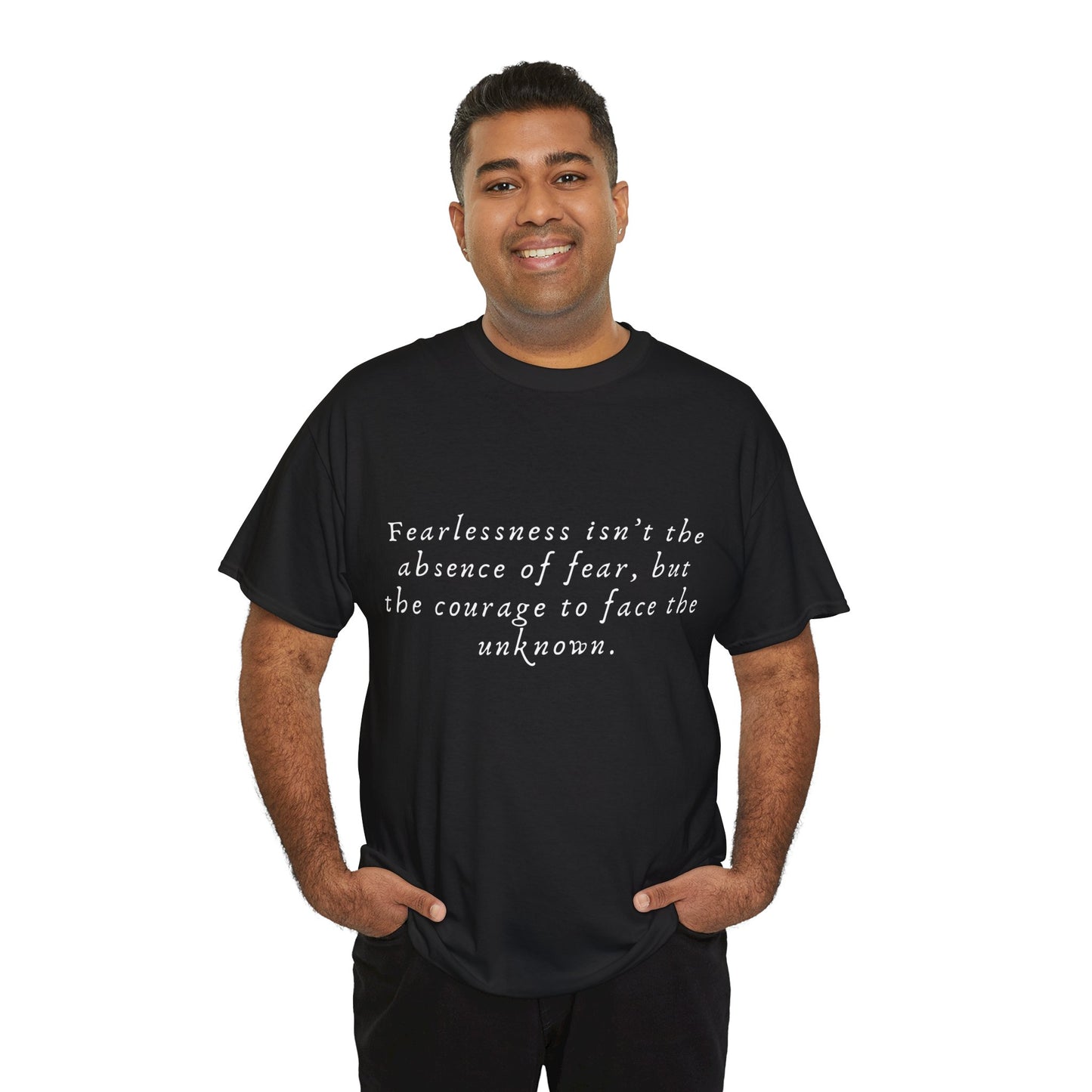 Fearlessness T-Shirt