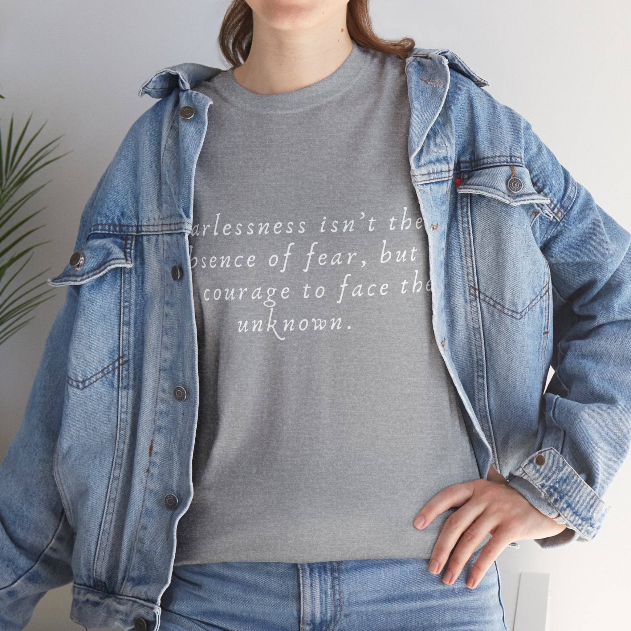 Fearlessness T-Shirt