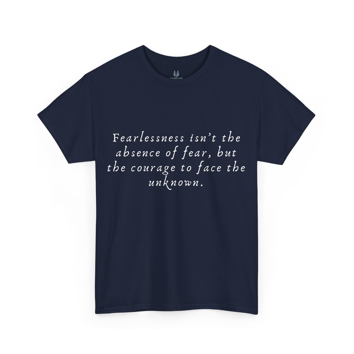 Fearlessness T-Shirt
