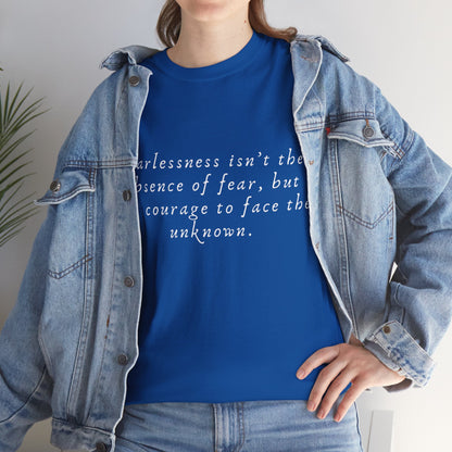 Fearlessness T-Shirt